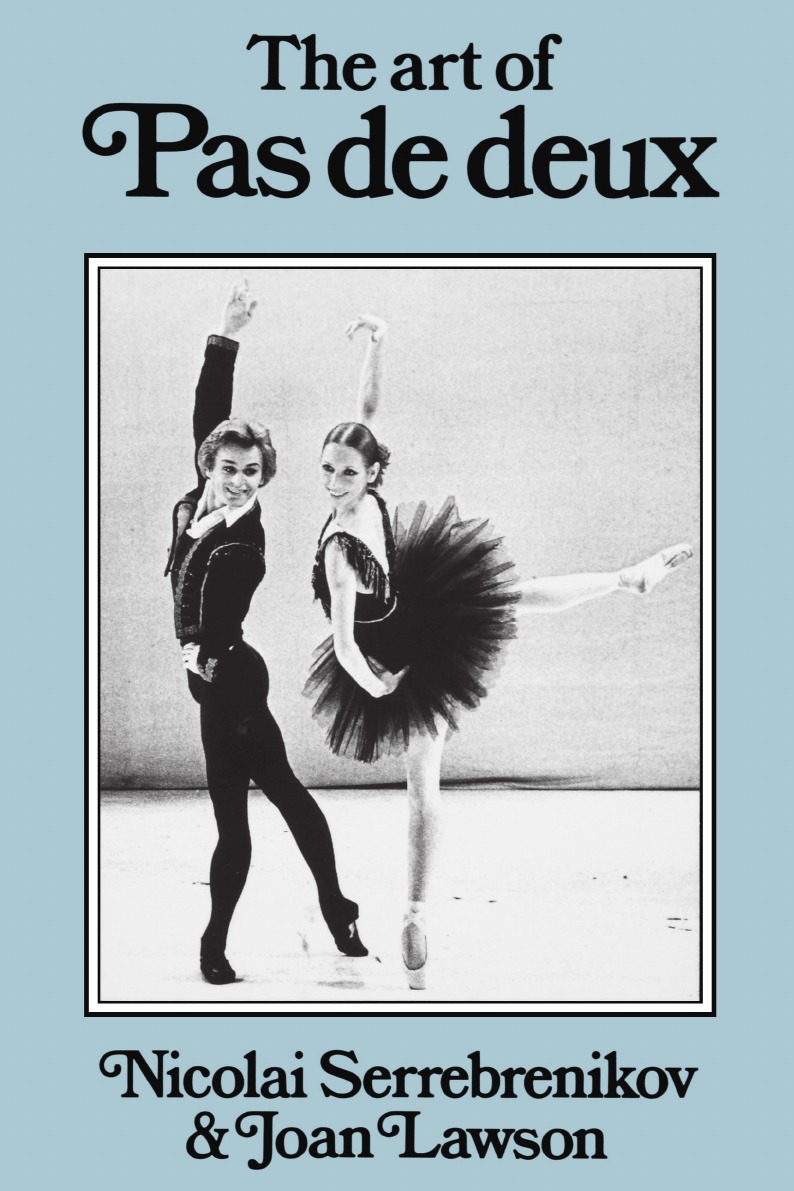 

The Art of Pas de Deux