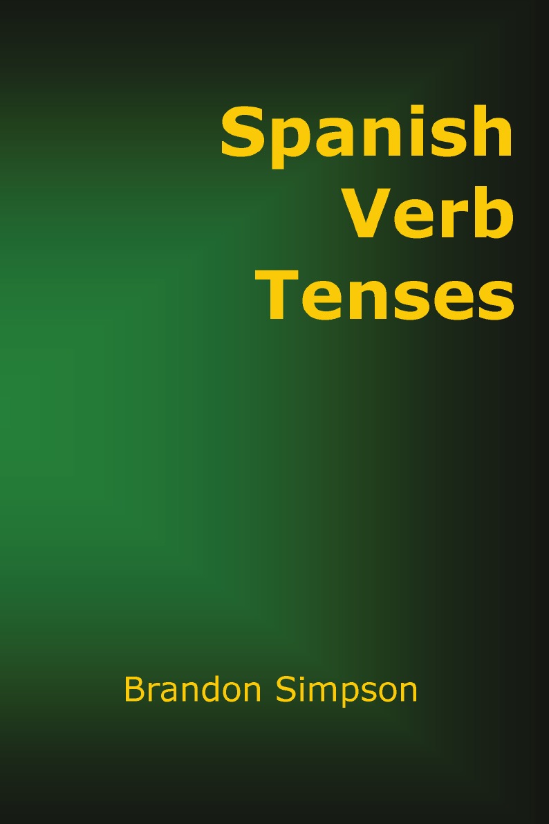 

Spanish Verb Tenses