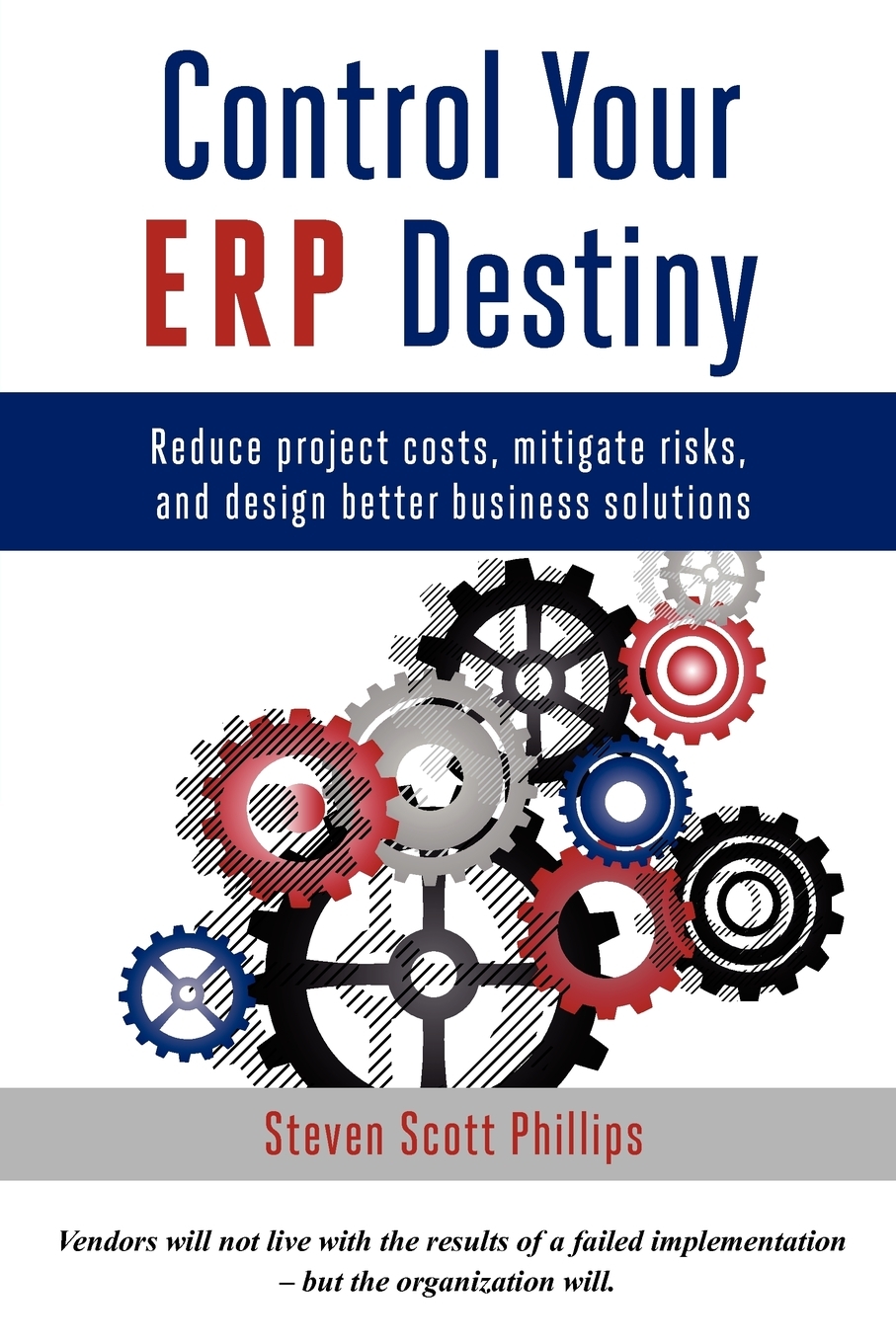 

Control Your ERP Destiny