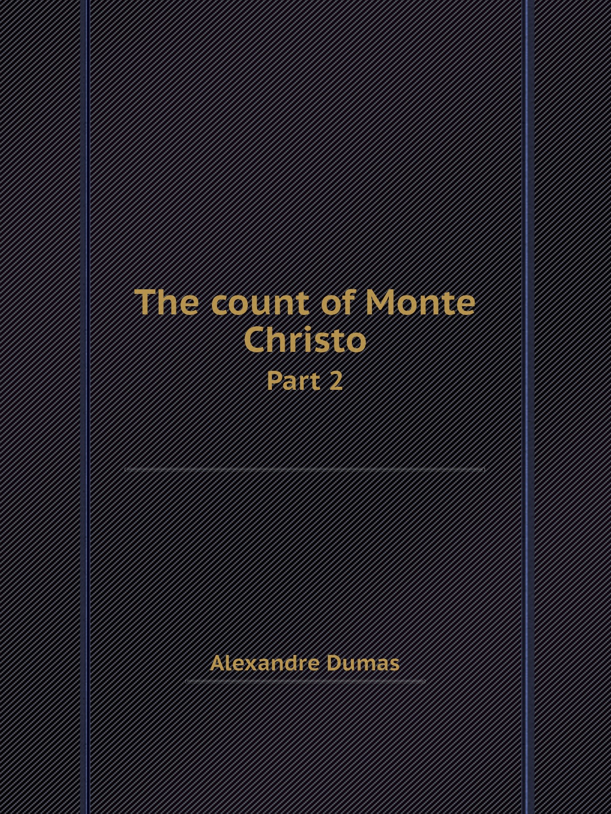 

The count of Monte Christo