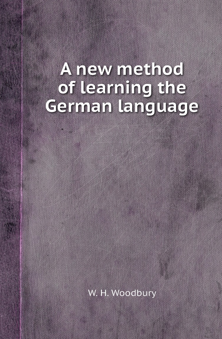 

A new method of learning the German language