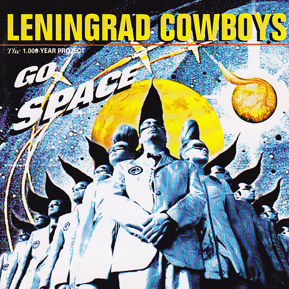 Группа Leningrad Cowboys. Ленинград ковбой. Ленинград обложки альбомов. Leningrad Cowboys обложка альбома.