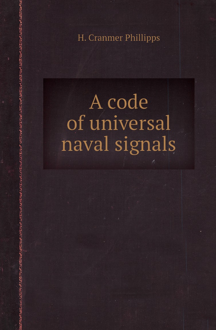 

A code of universal naval signals