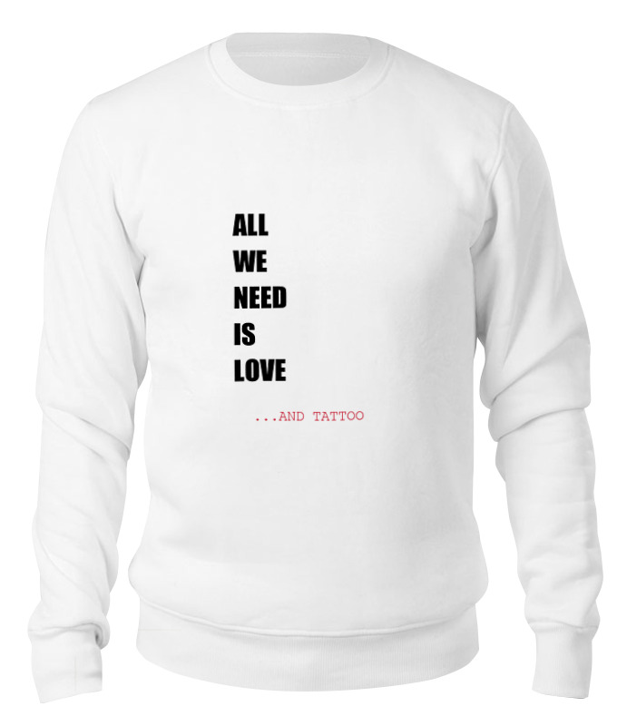 

Свитшот унисекс Printio All we need is love m белый XS, All we need is love m