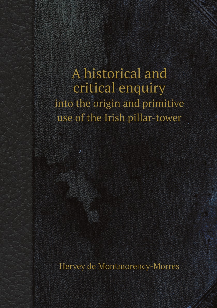 

A historical and critical enquiry
