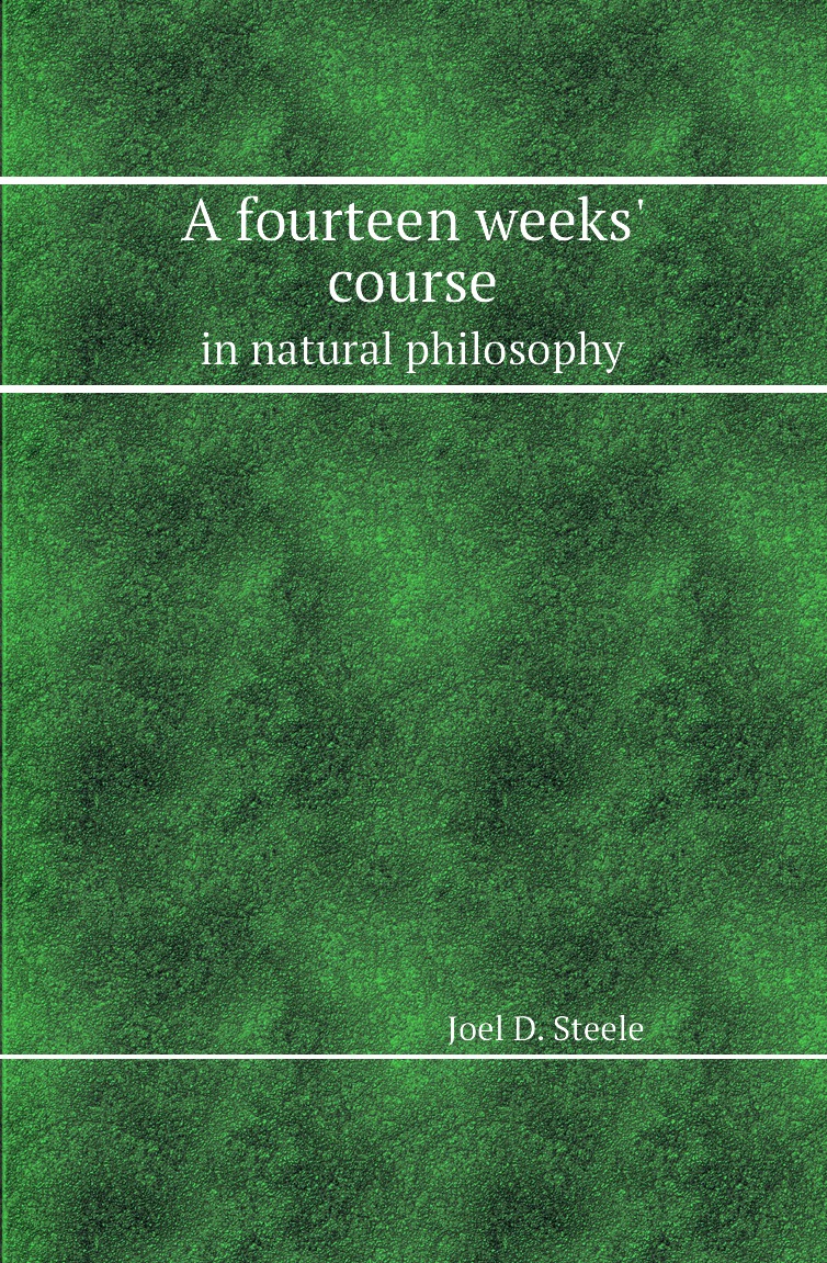 

A fourteen weeks' course