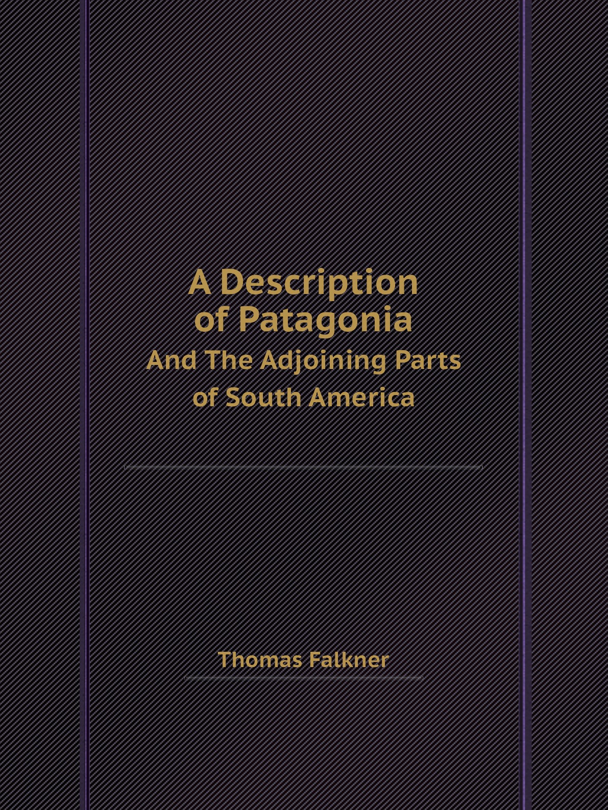 

A Description of Patagonia