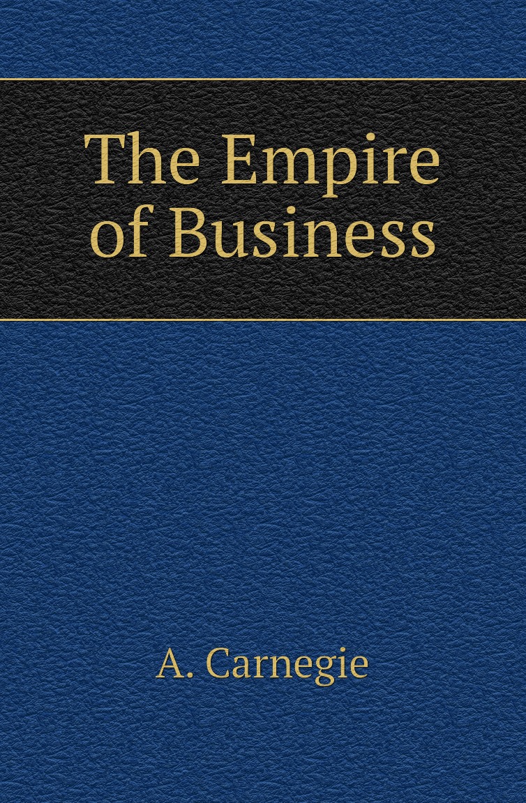

The Empire of Business