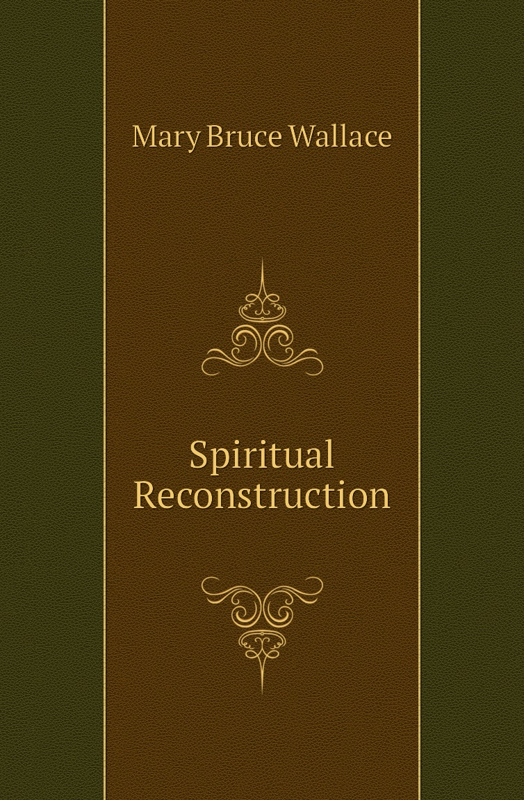 

Spiritual Reconstruction