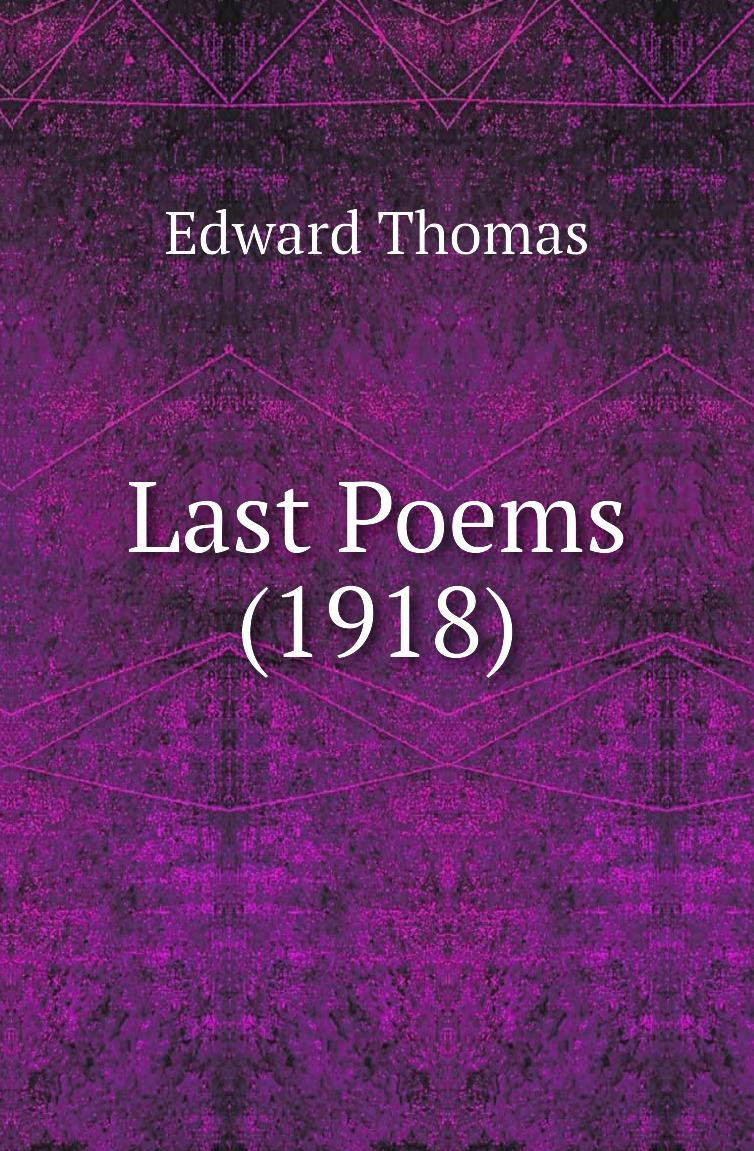 

Last Poems (1918)