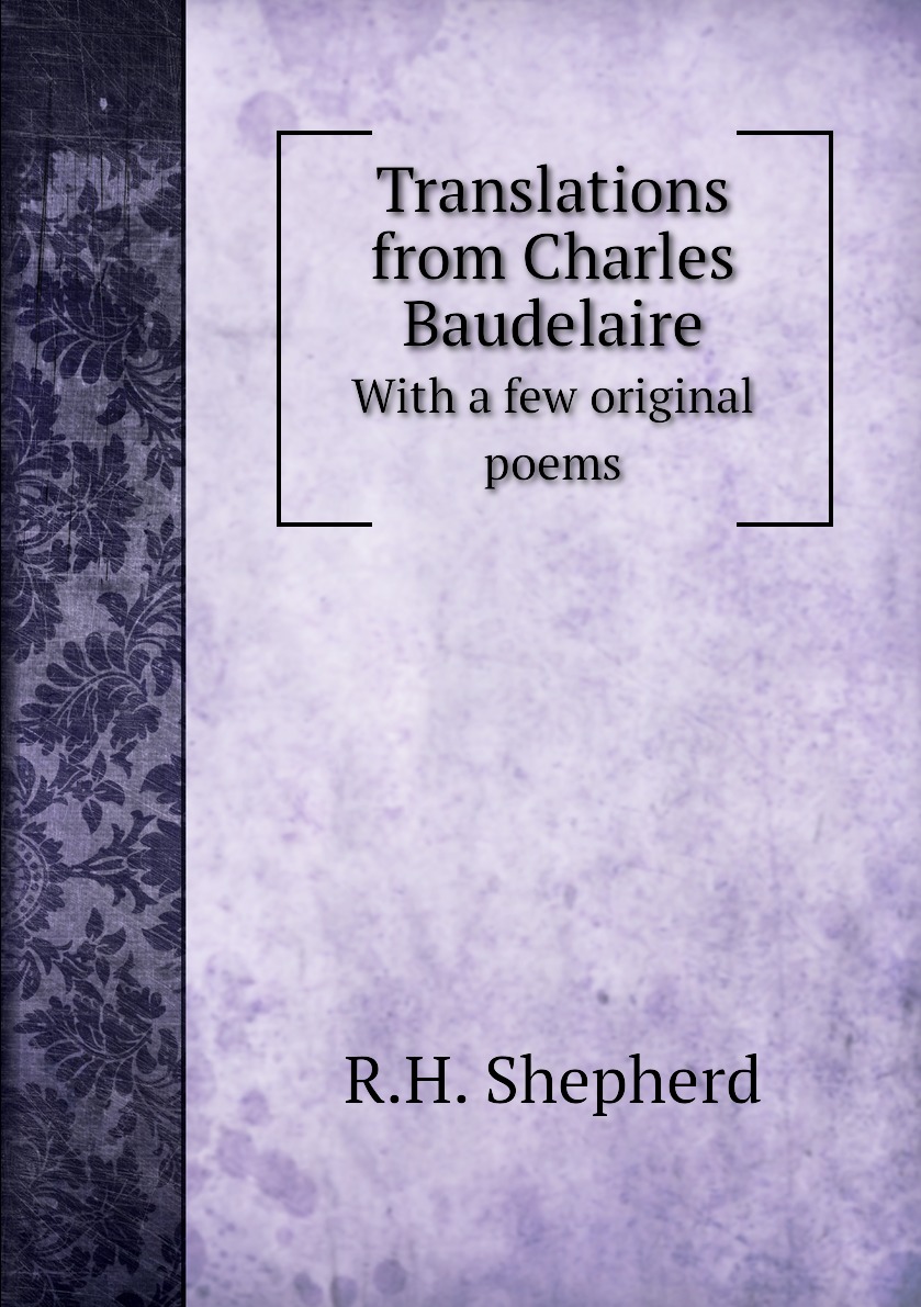 

Translations from Charles Baudelaire