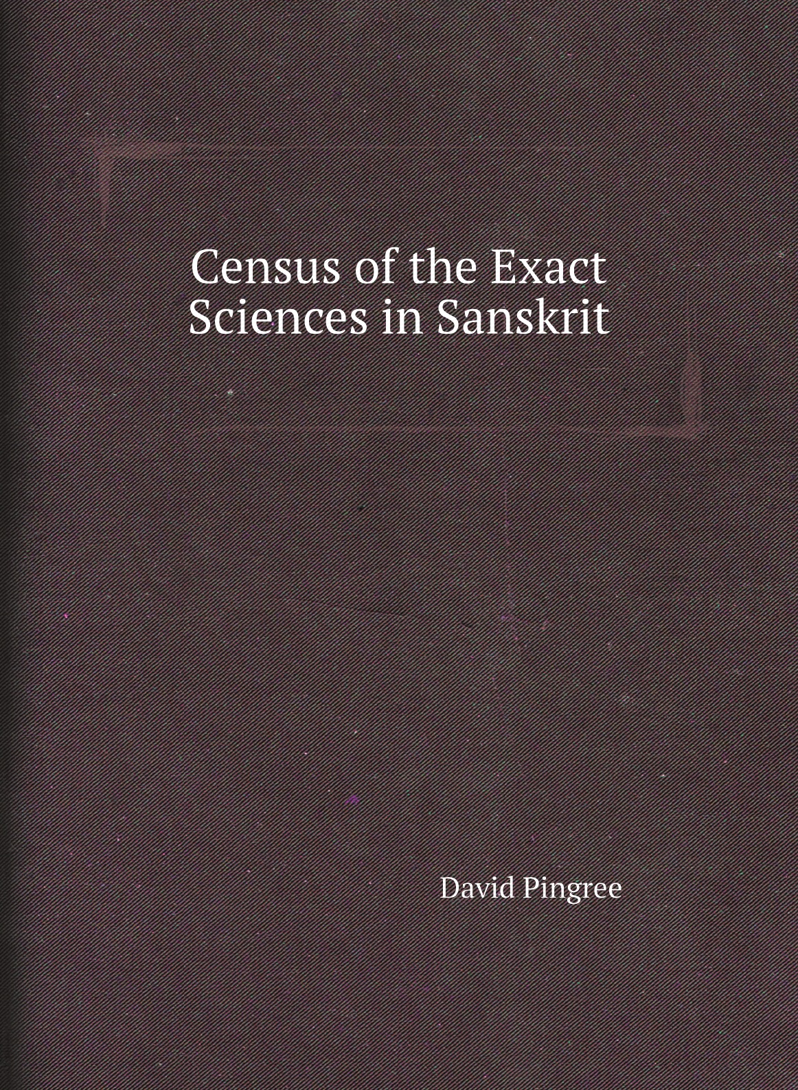 

Census of the Exact Sciences in Sanskrit