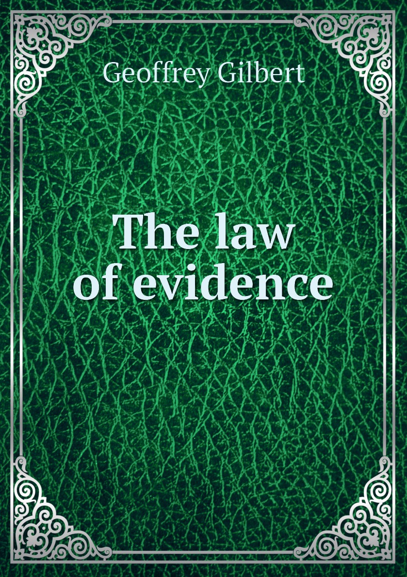 

The law of evidence