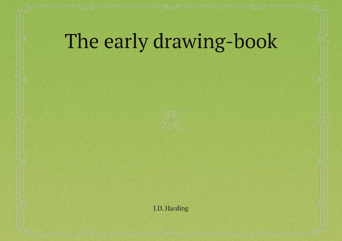 

The early drawing-book