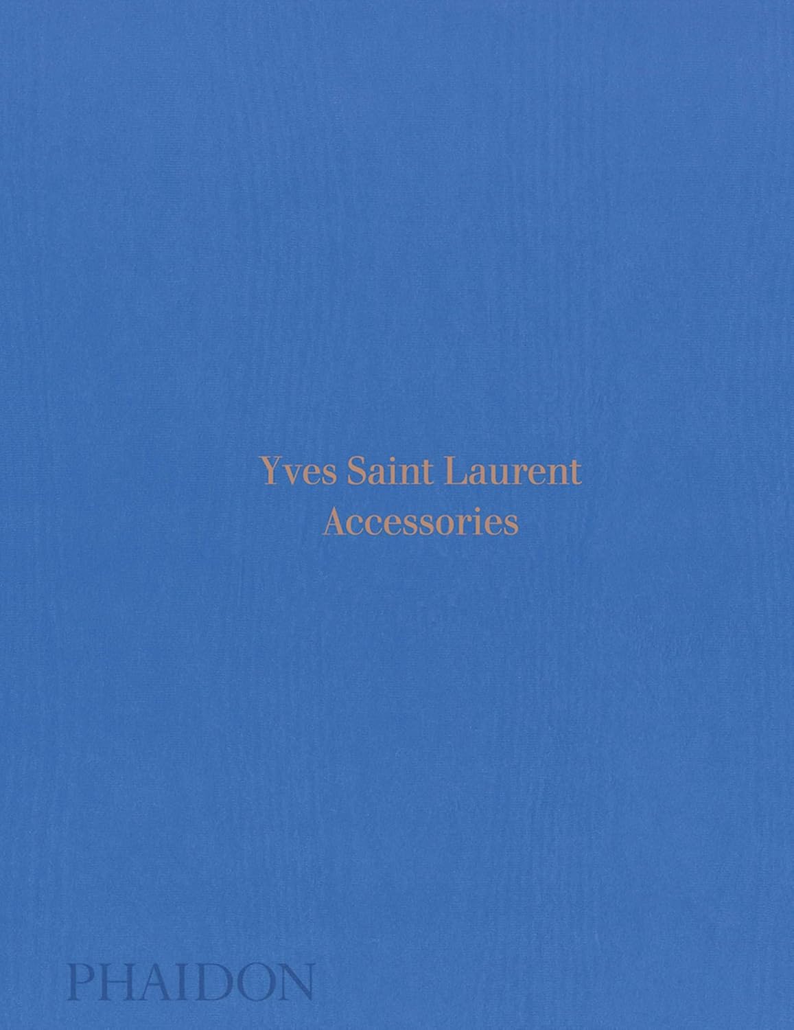 

Yves Saint Laurent Accessories. Mauries Patrick