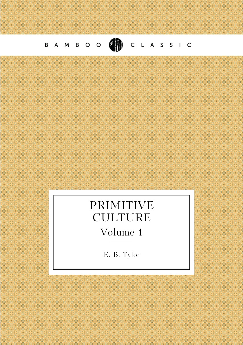 

Primitive Culture