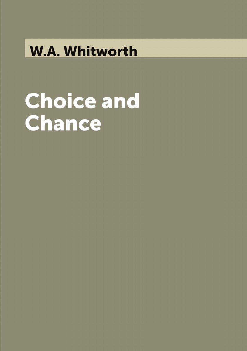 

Choice and Chance