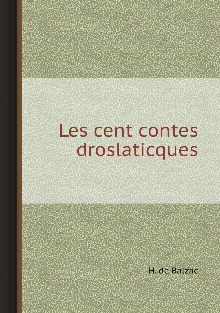 

Les cent contes droslaticques