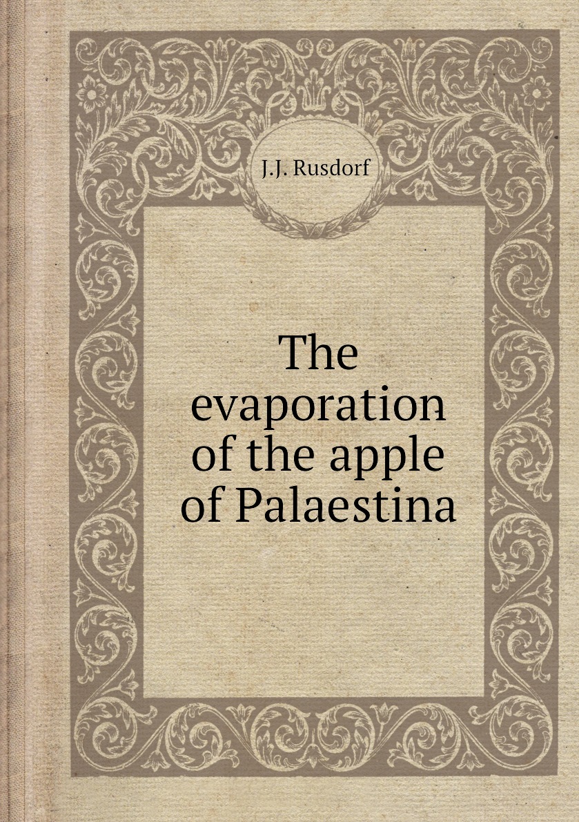 

The evaporation of the apple of Palaestina