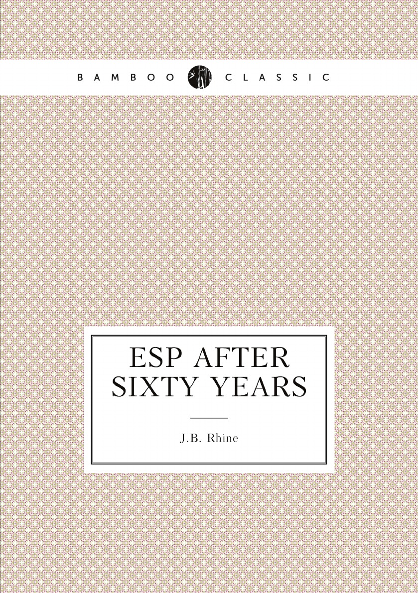 

ESP After Sixty Years