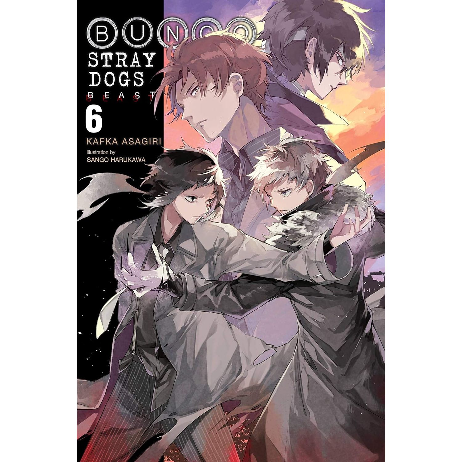 

Bungo Stray Dogs, Vol. 6 (Light Novel): Beast. Asagiri Kafka, Harukawa Sango