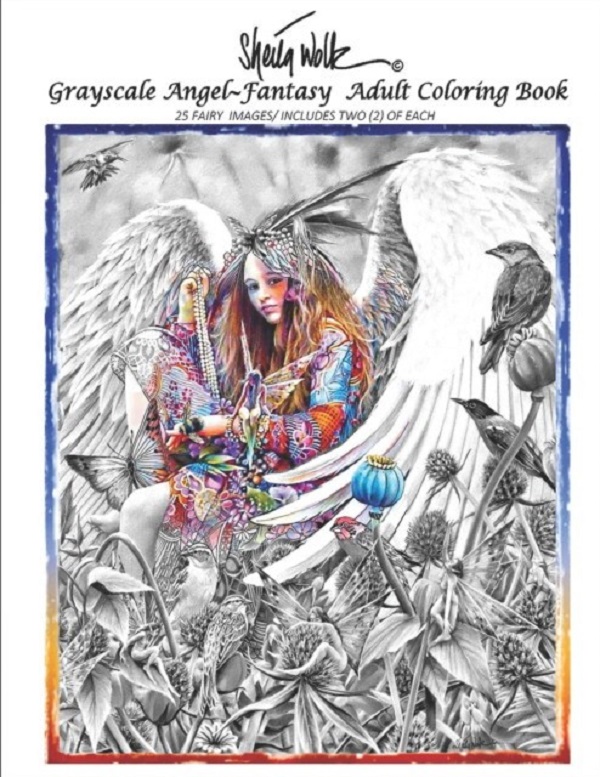 

Sheila Wolk Gray Scale ANGEL Adult Coloring Book. Wolk Sheila B.
