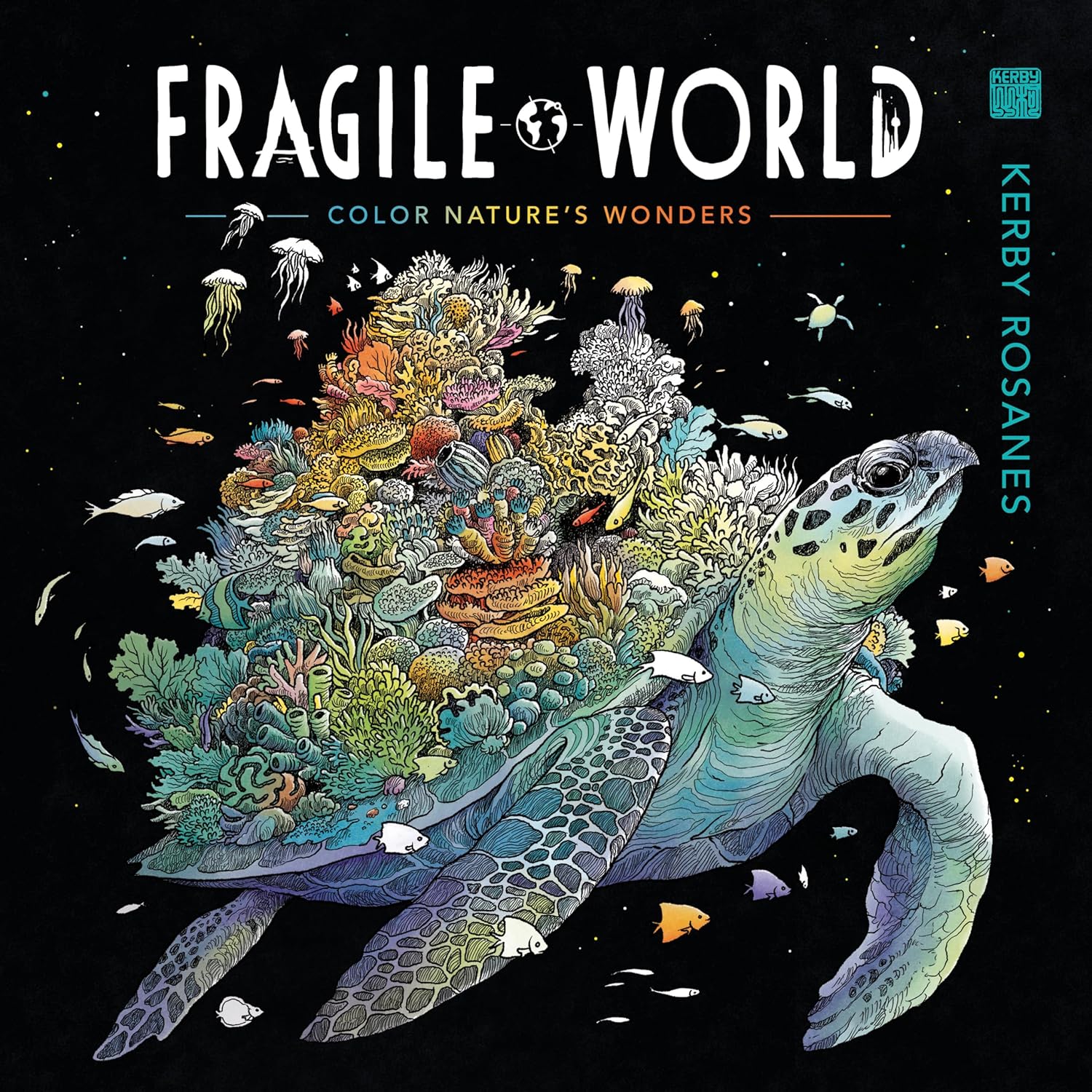

Fragile world. Rosanes, Kerby