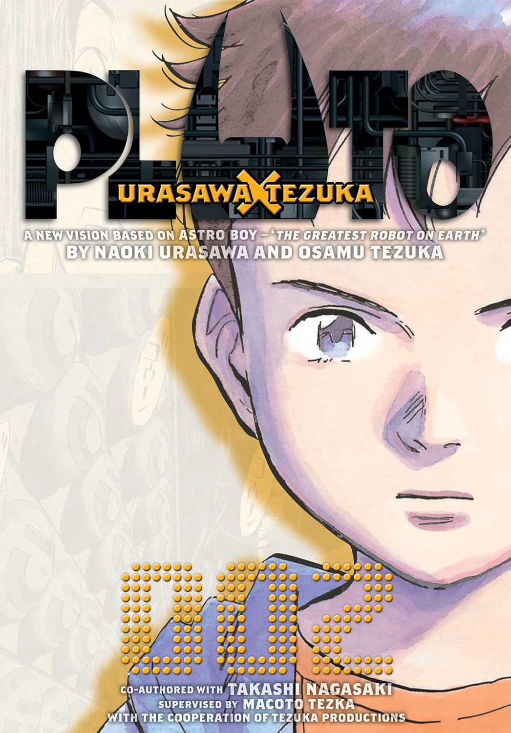 

Pluto: Urasawa x Tezuka, Vol. 2 : 2. Naoki Urasawa, Takashi Nagasaki