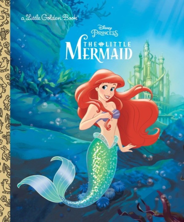 

The Little Mermaid. Random House Disney, Teitelbaum Michael