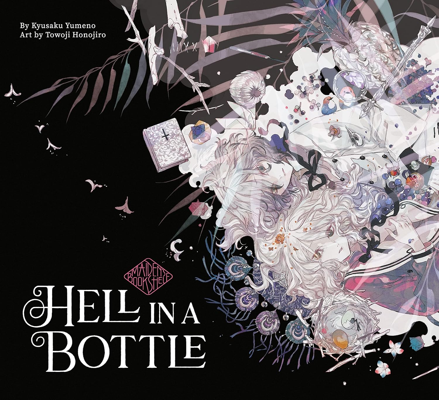 

Hell in a bottle: maiden`s bookshelf. Yumeno, Kyusaku