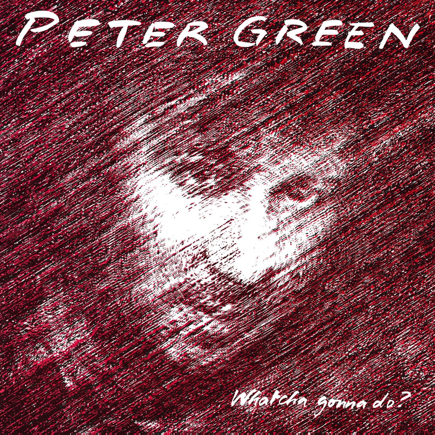 

Peter Green Whatcha Gonna Do Silver (LP), Whatcha Gonna Do (silver)