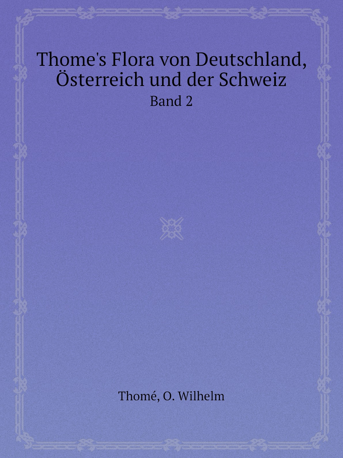 

Thome's Flora von Deutschland, Osterreich und der Schweiz