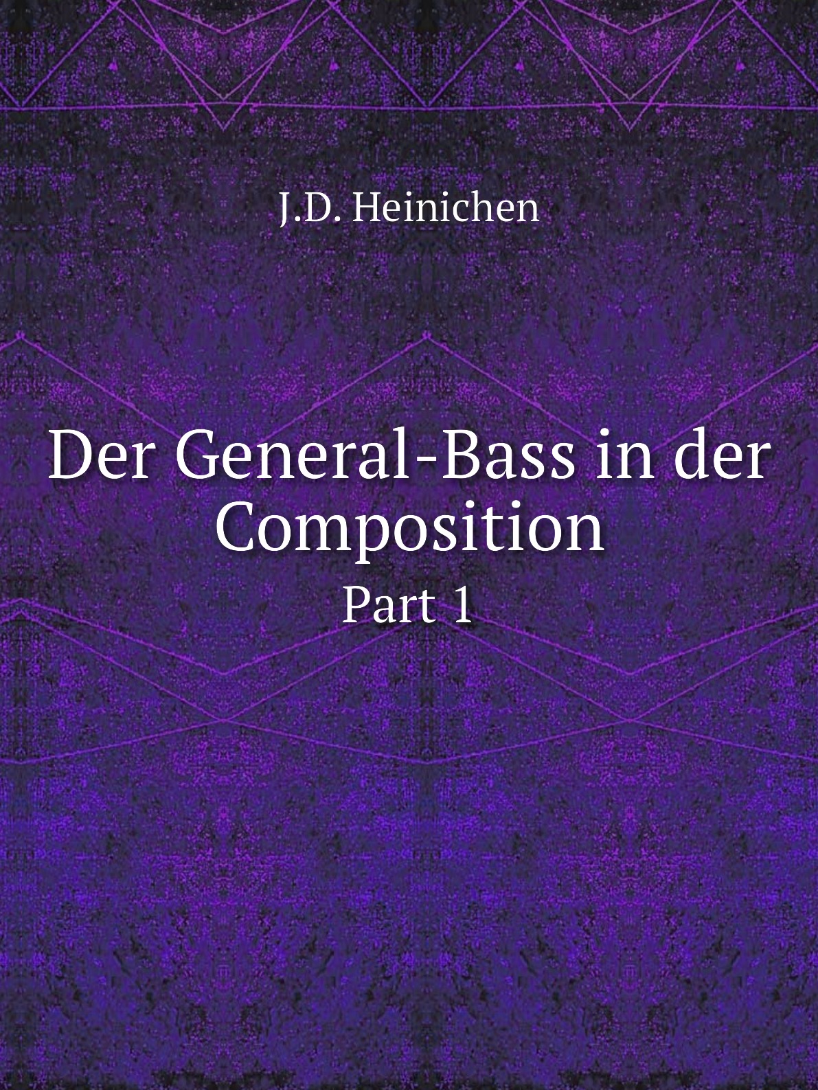 

Der General-Bass in der Composition