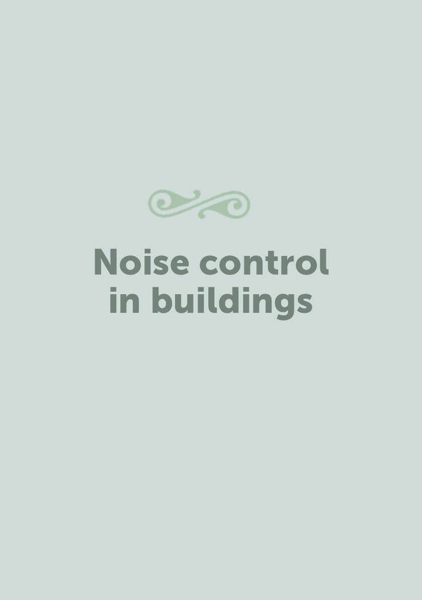 

Noise control in buildings