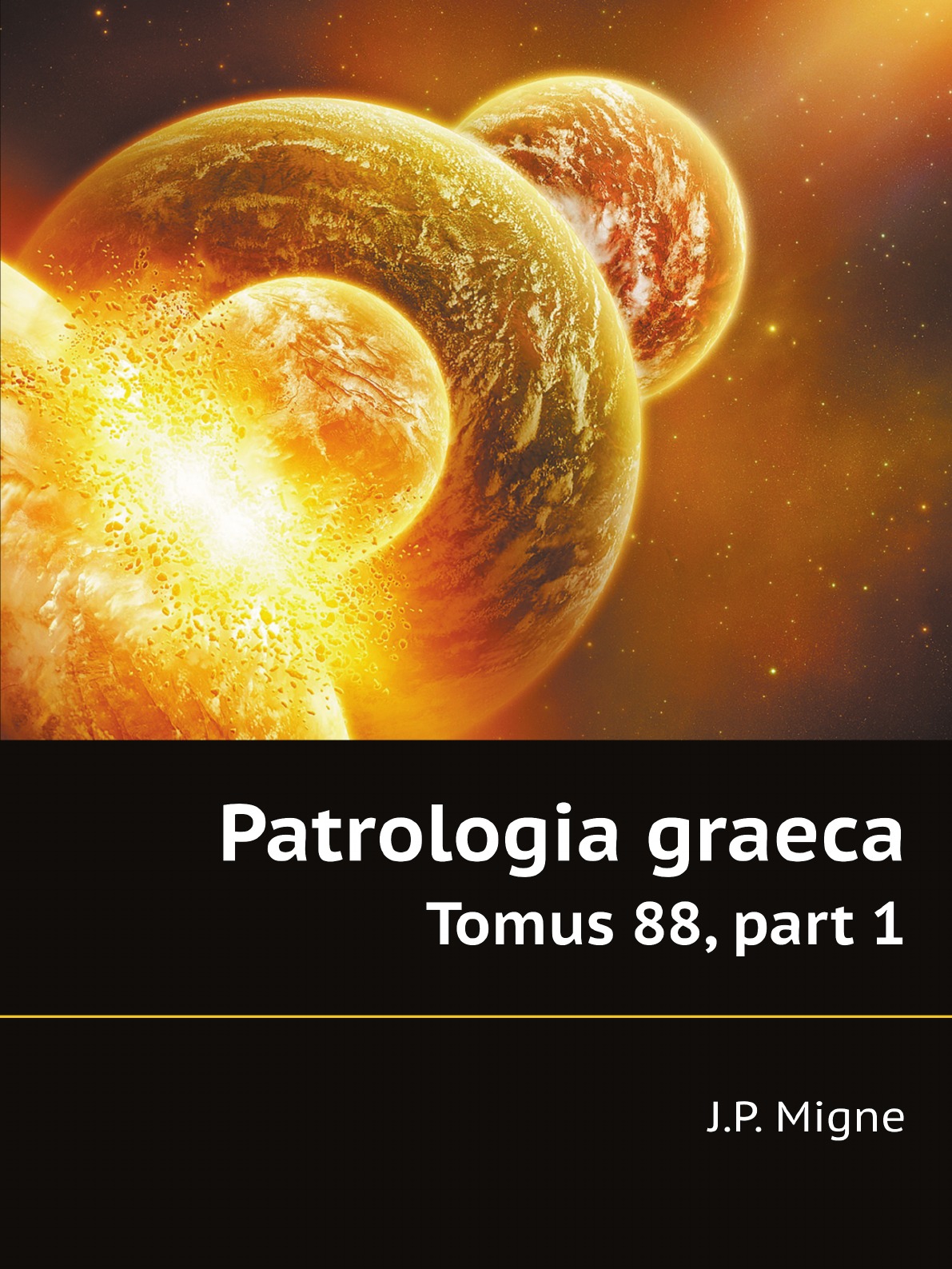 

Patrologia graeca