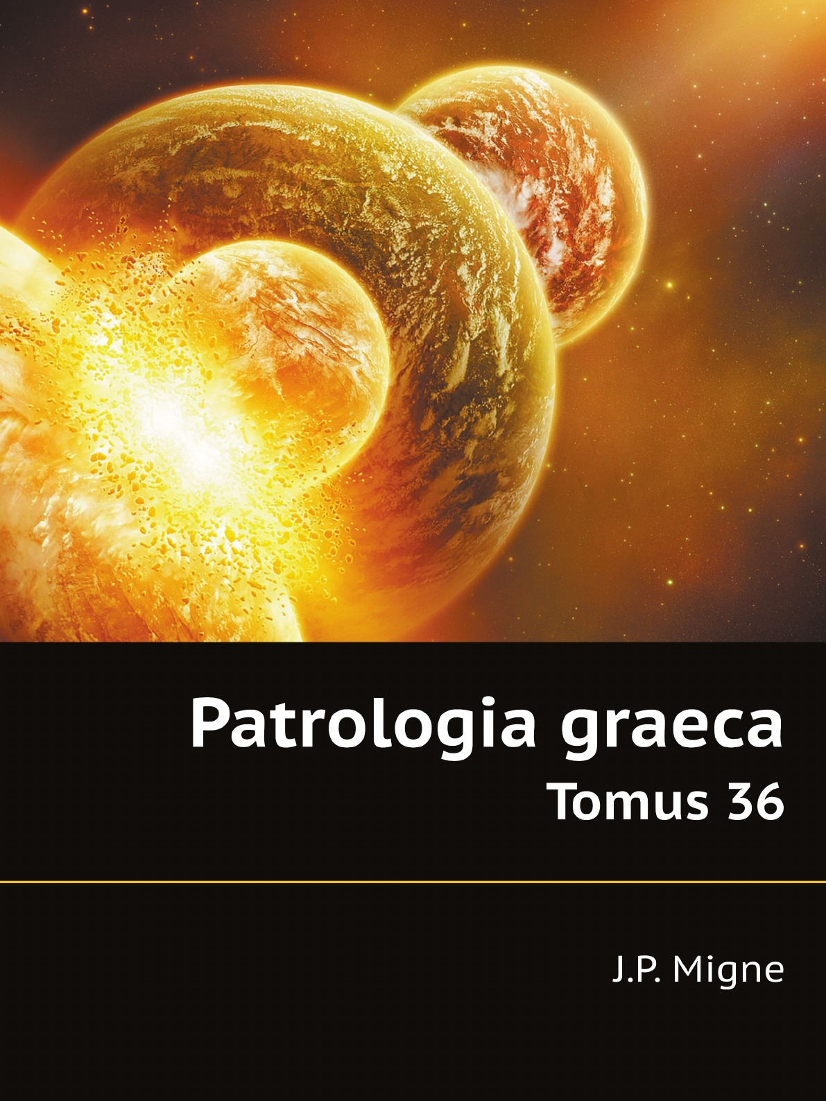 

Patrologia graeca