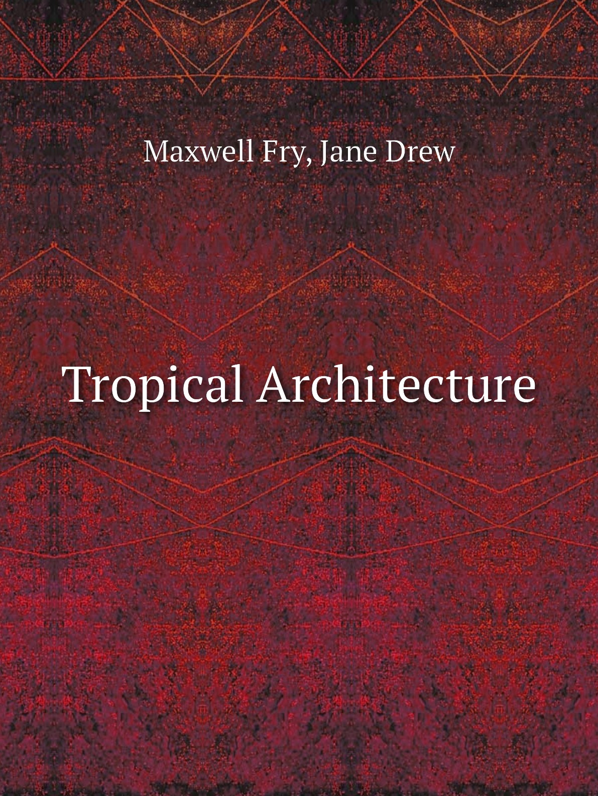 

Tropical Architecture