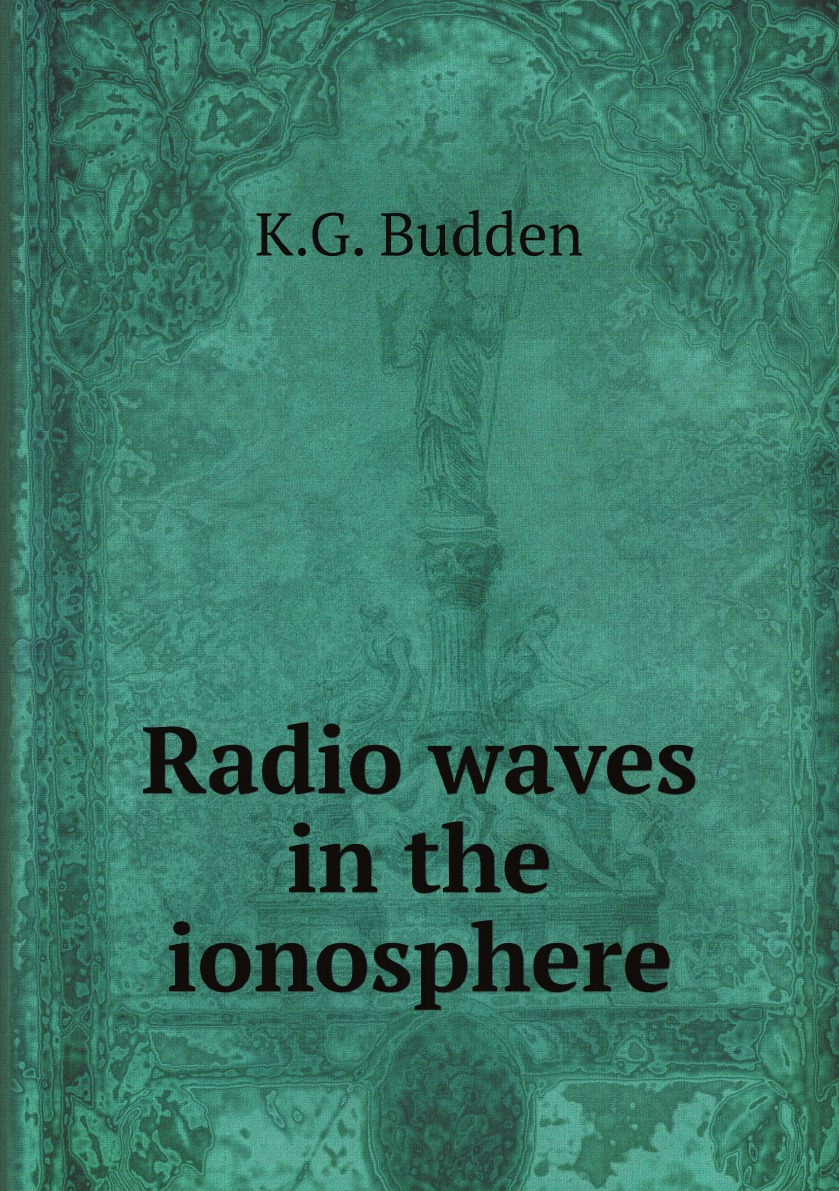 

Radio waves in the ionosphere