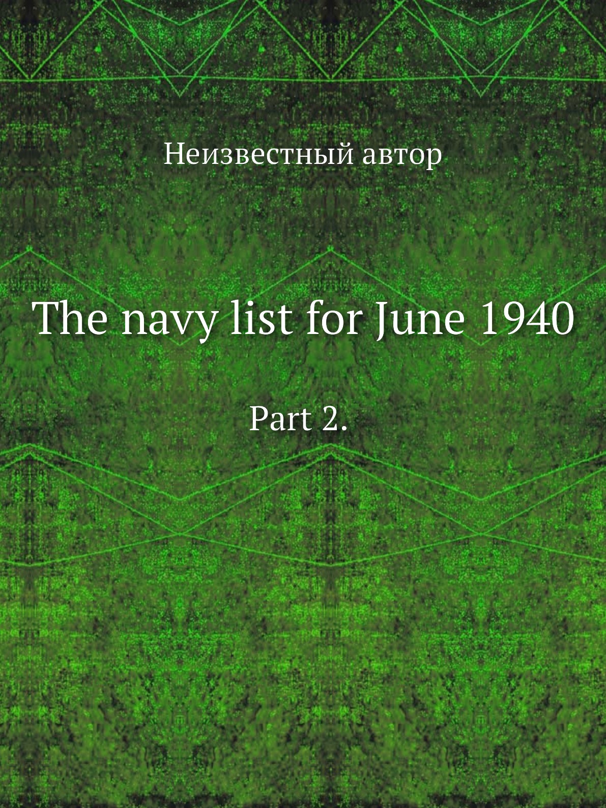 

The navy list for June 1940