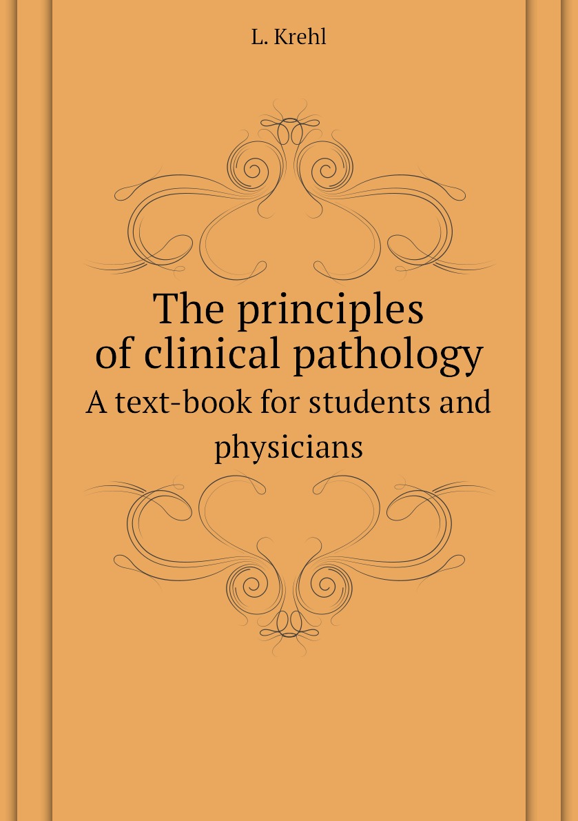 

The principles of clinical pathology