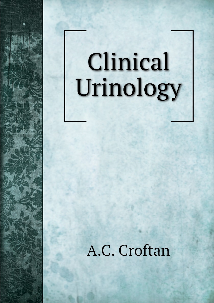 

Clinical Urinology