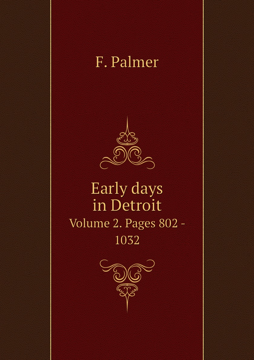 

Early days in Detroit / Ранние дни в Детройте