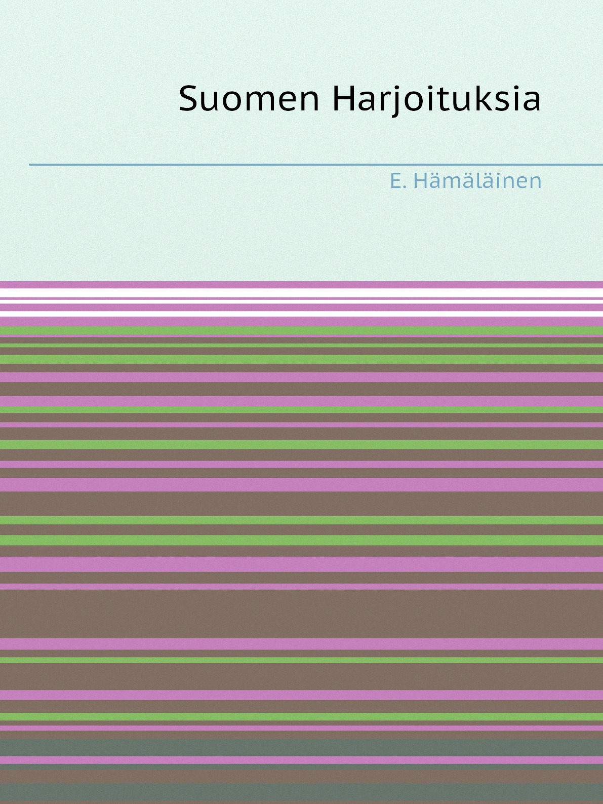 

Suomen Harjoituksia