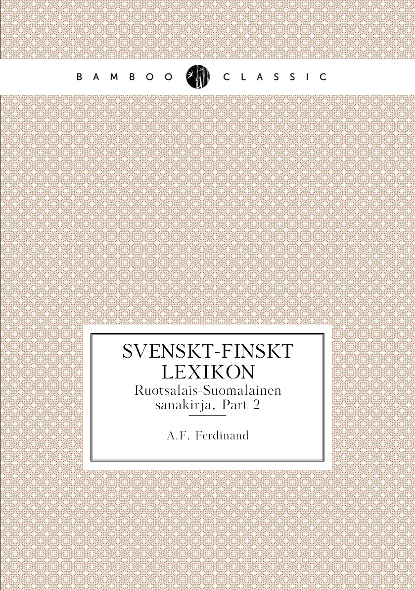 

Svenskt-Finskt lexikon