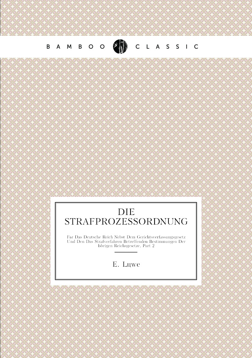 

Die Strafprozessordnung