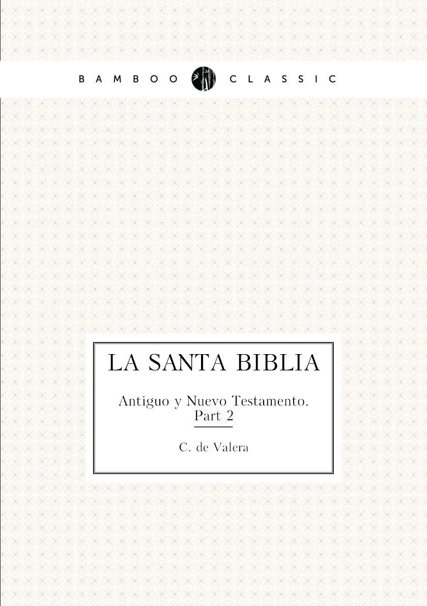 

La Santa Biblia