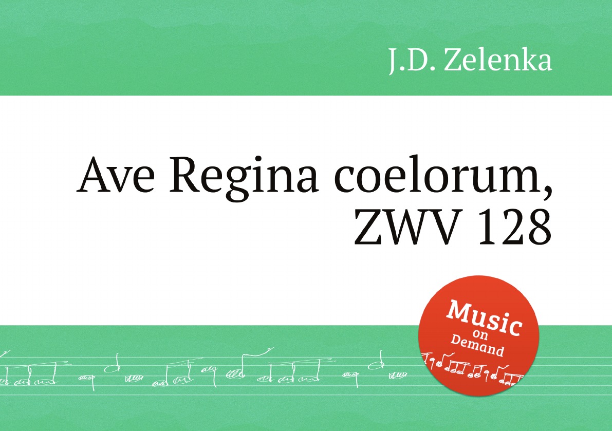 

Ave Regina coelorum, ZWV 128