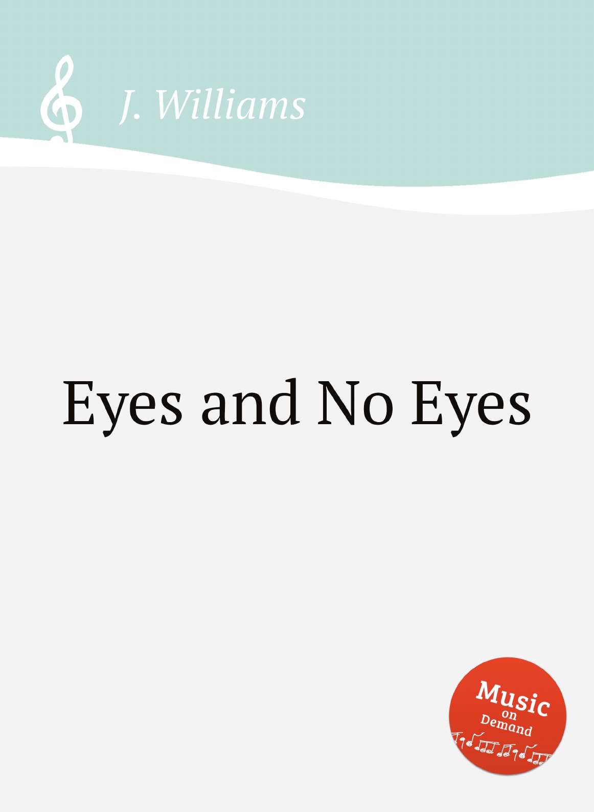 

Eyes and No Eyes