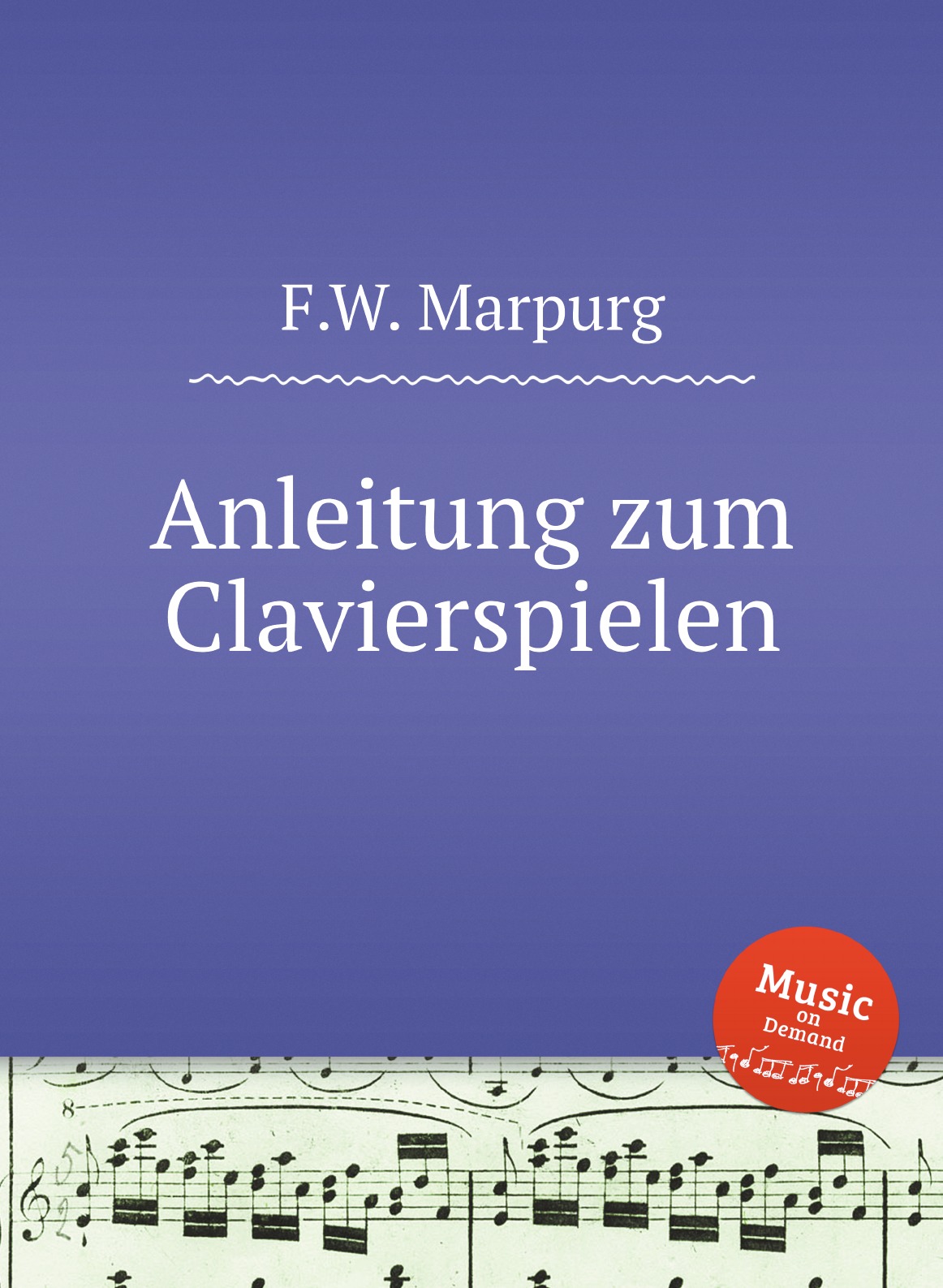 

Anleitung zum Clavierspielen