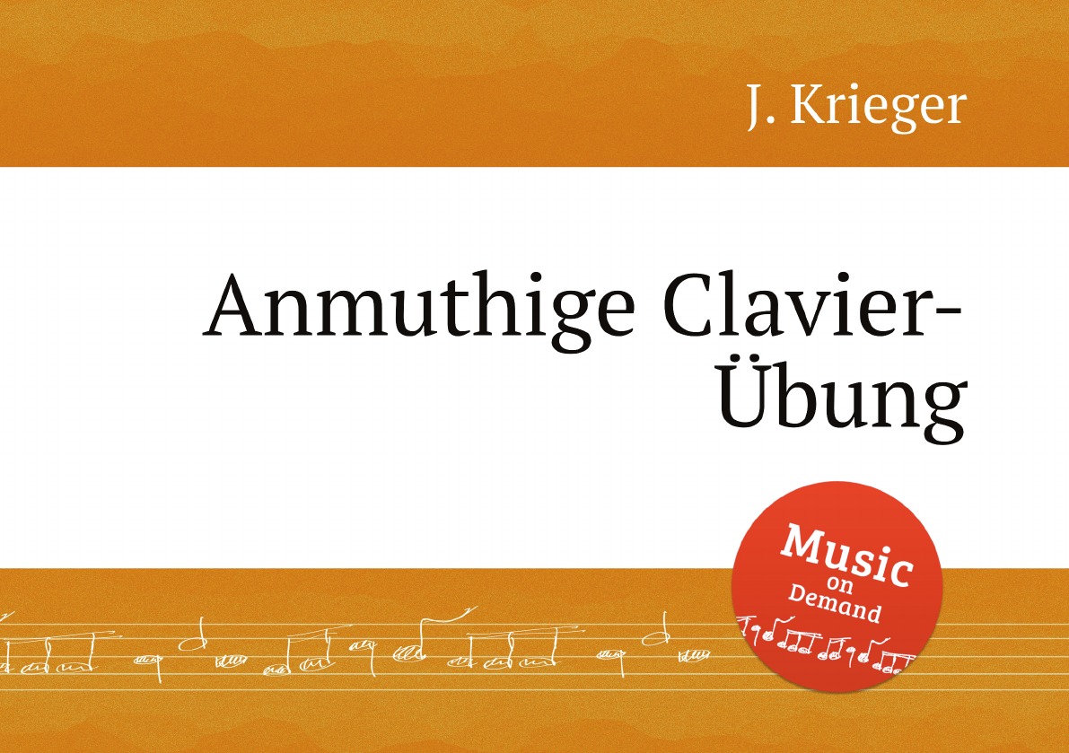 

Anmuthige Clavier-Ubung